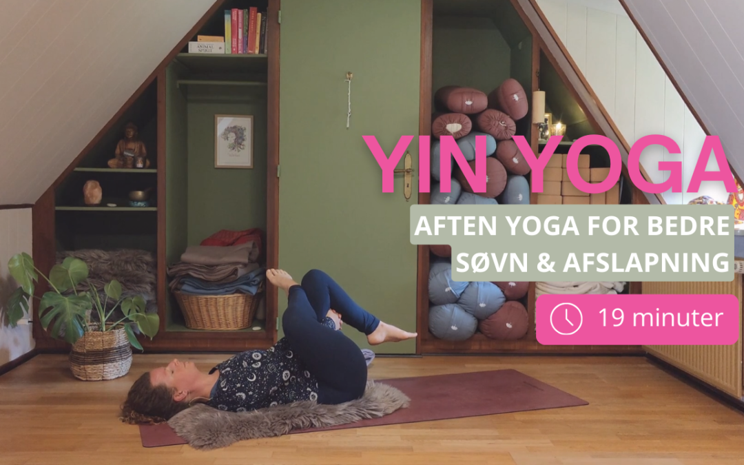 Aften yoga for bedre søvn & afslapning