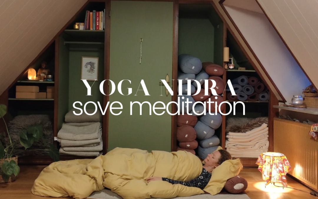 Yoga Nidra – Sove Meditation